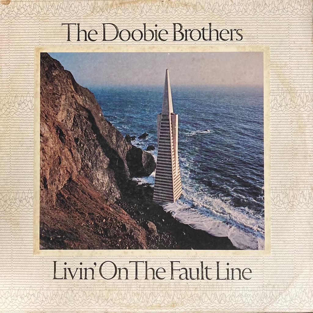 The Doobie Brothers - Livin' On The Fault Line