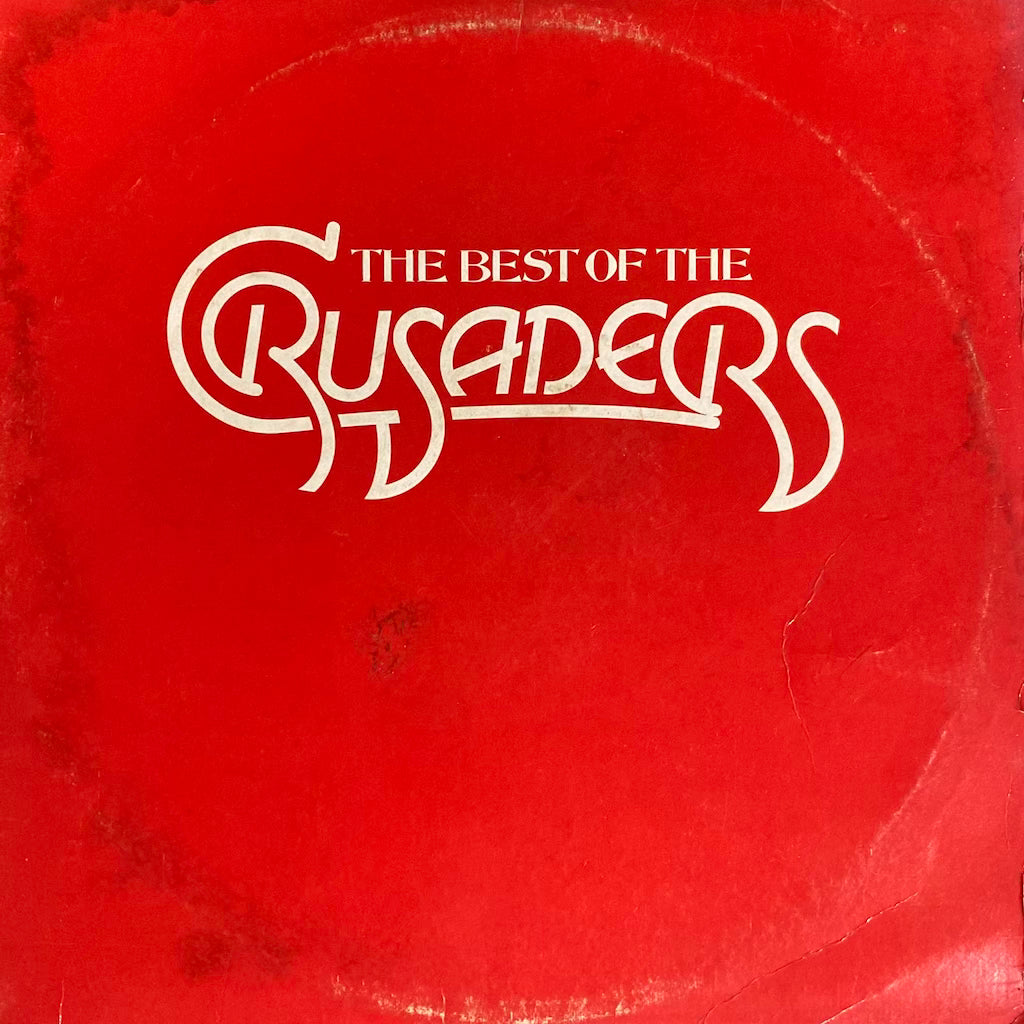 Crusaders - The Best of