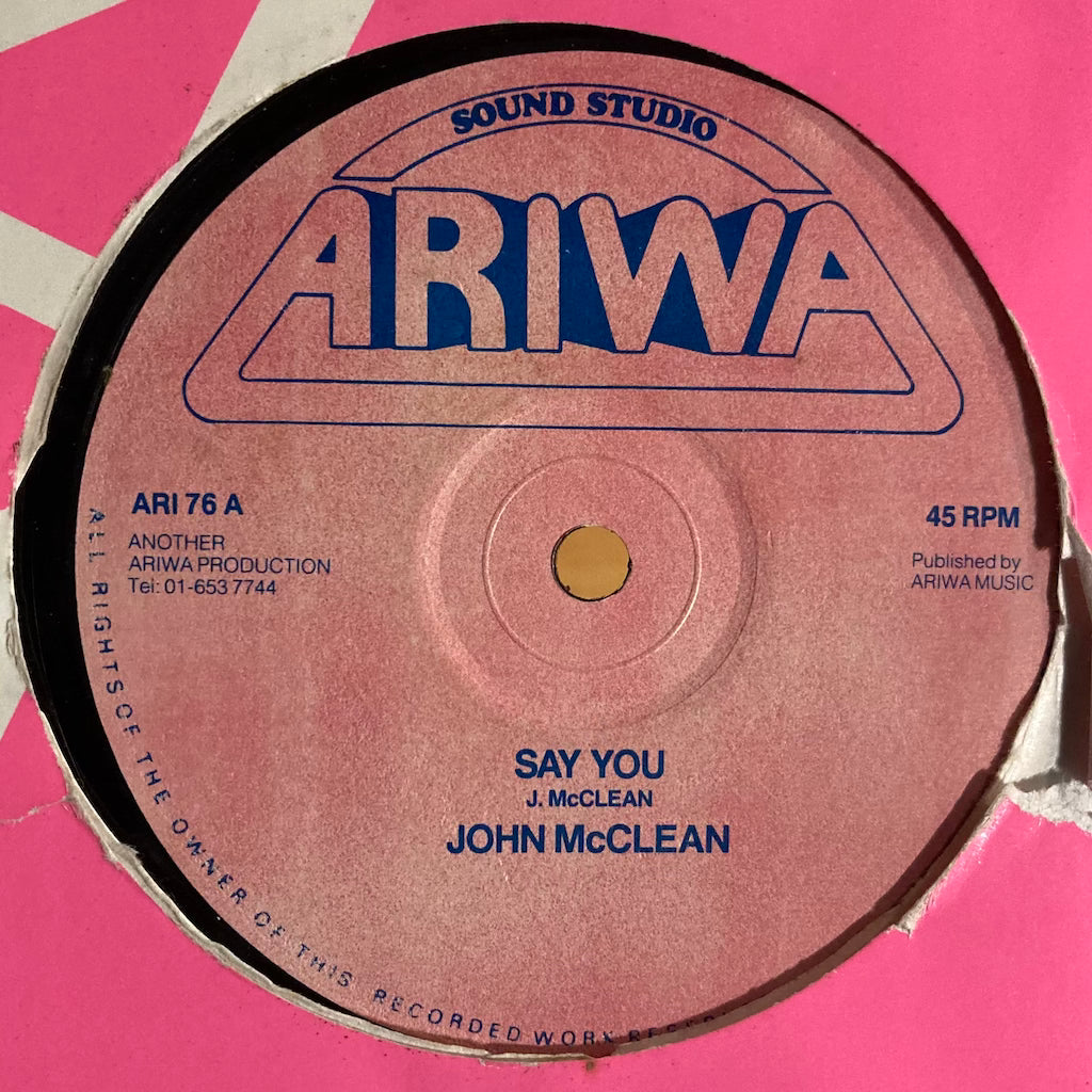 John McClean/The Robotics - Say You/Say What