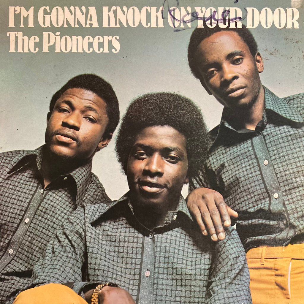 The Pioneers - I'm Gonna Knock On Your Door