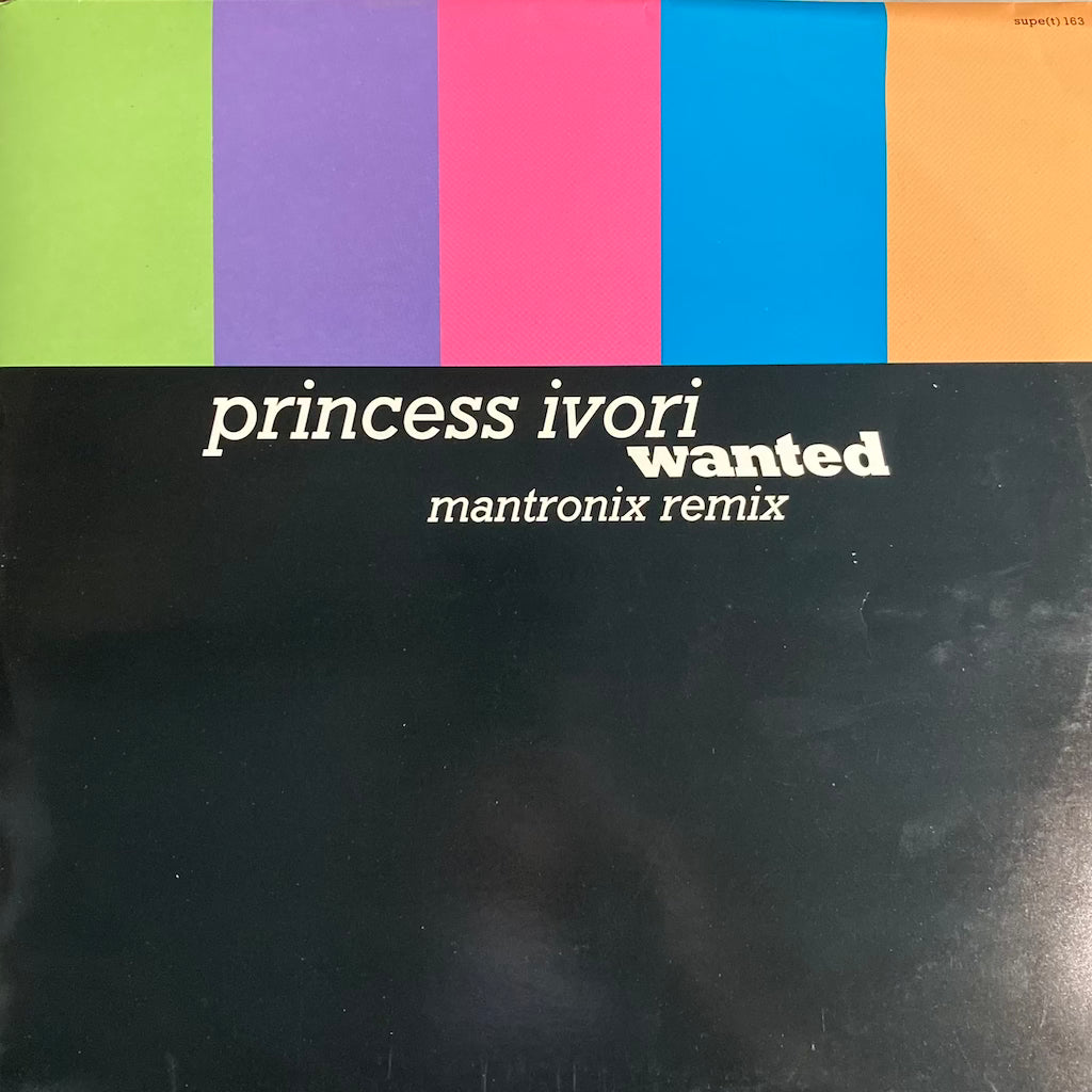 Princess Ivori - Wanted (Mantronix Remix)