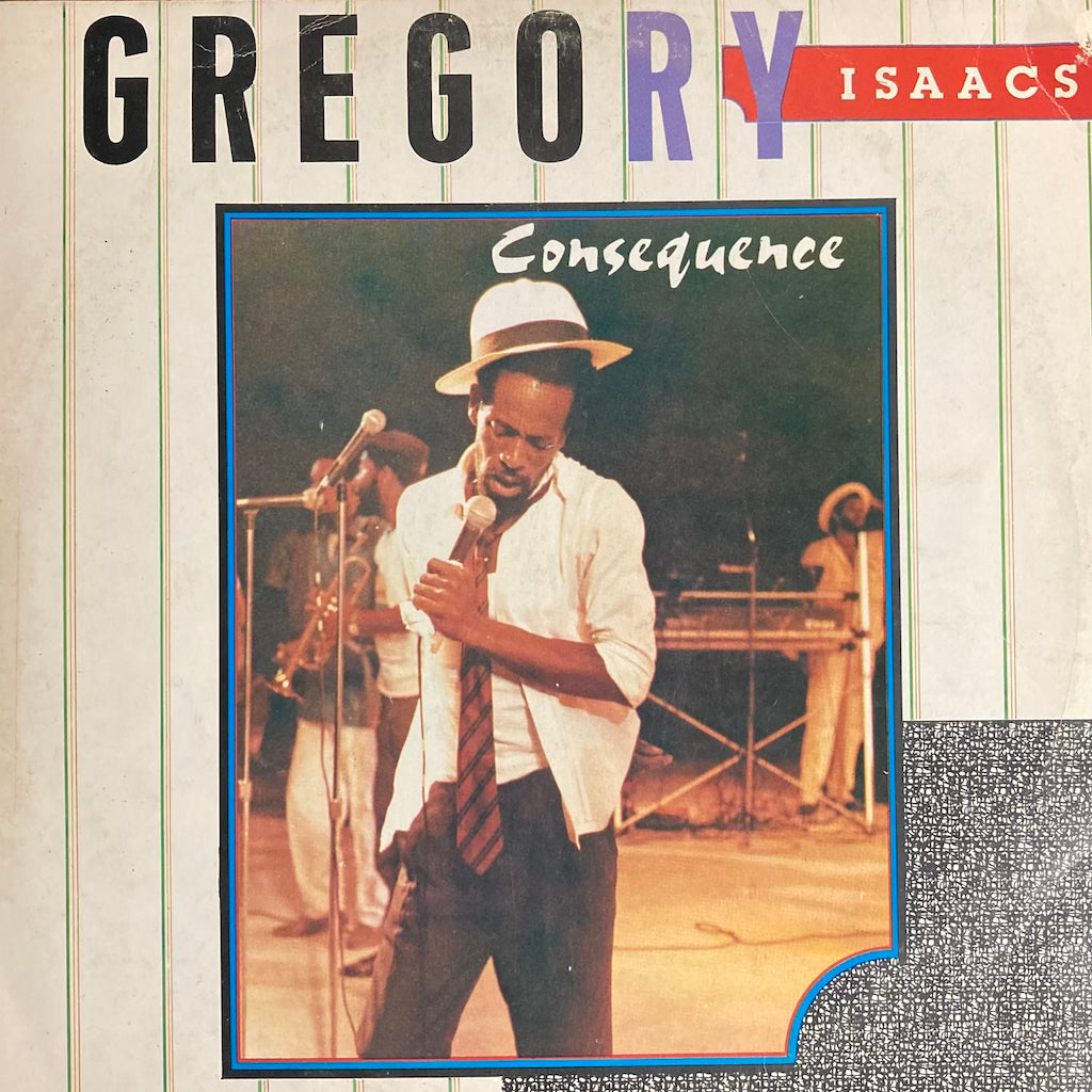 Gregory Isaacs - Consequence