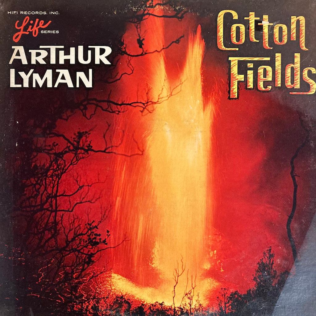 Arthur Lyman - Cotton Fields