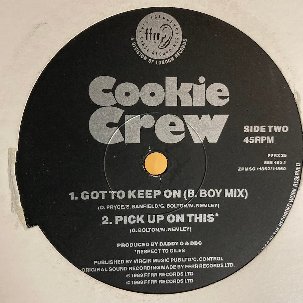 Cookie Crew - Got To Keep On