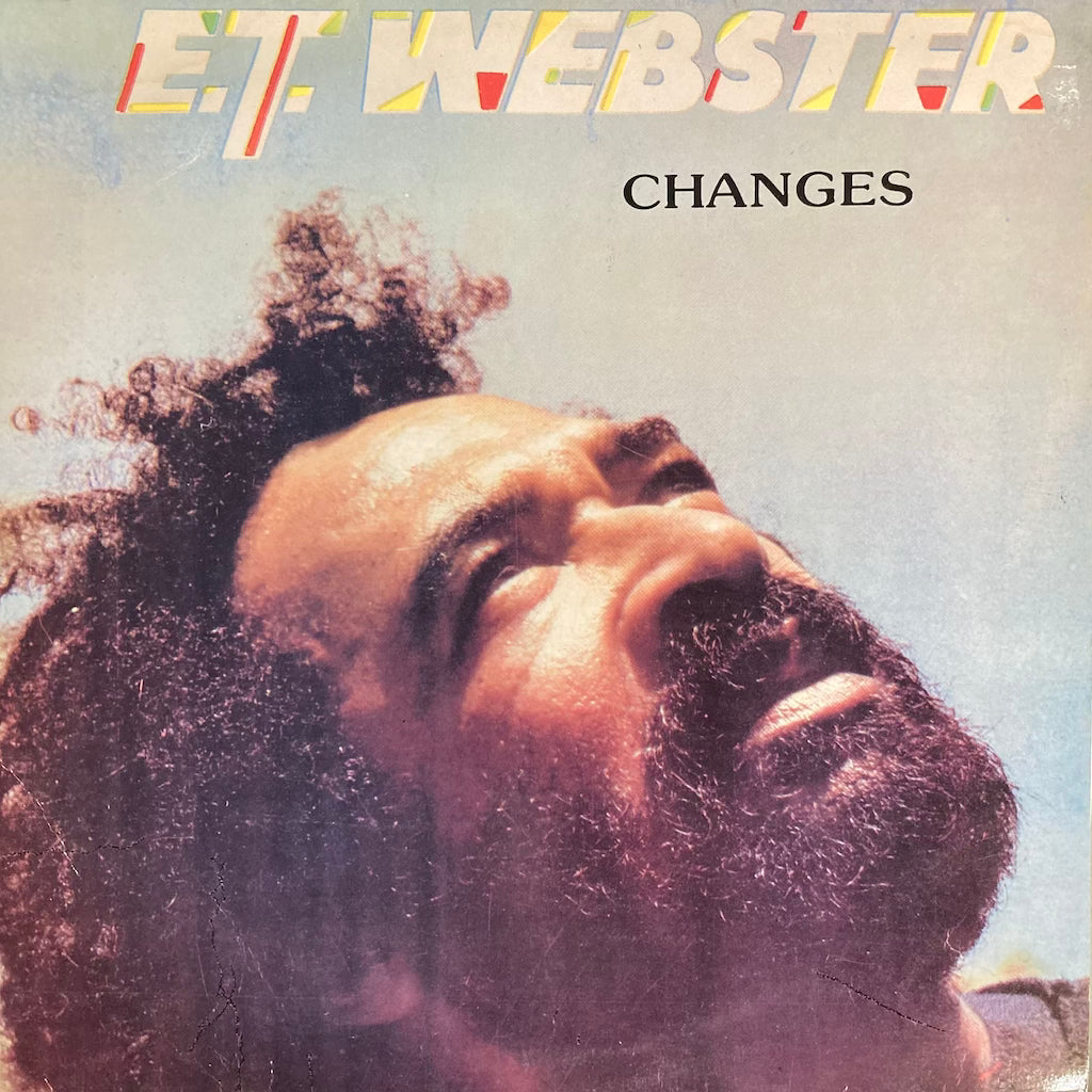 E.T. Webster - Changes