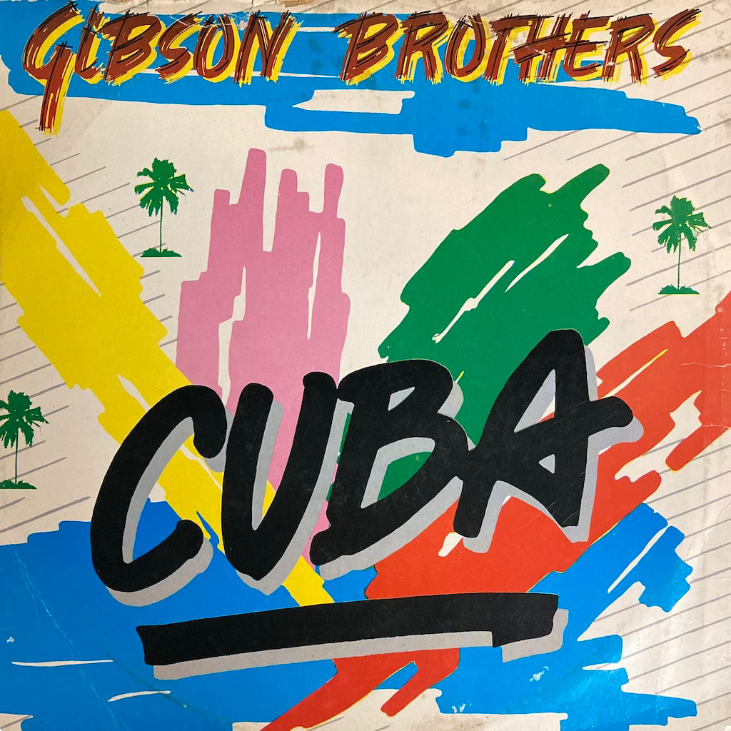 Gibson Brothers - Cuba