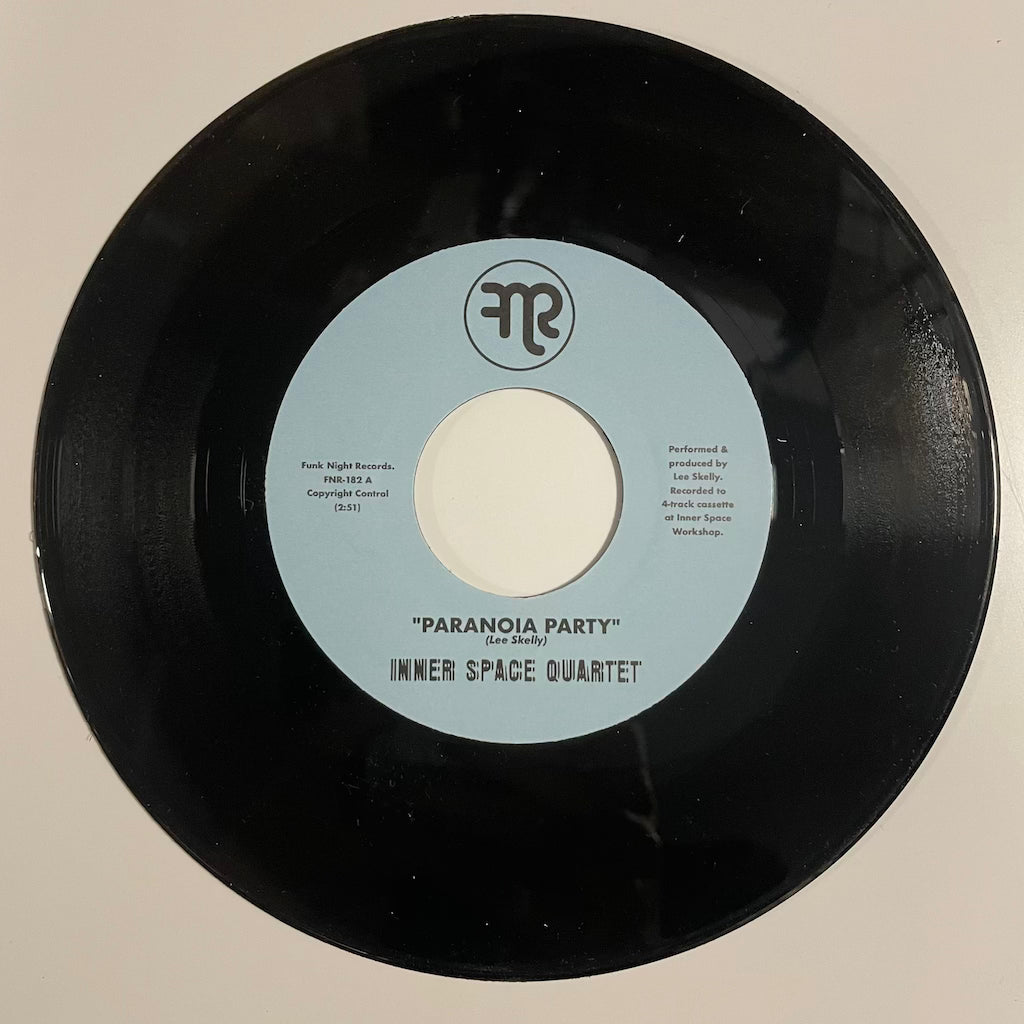 Inner Space Quartet - Paranoia Party / Delay