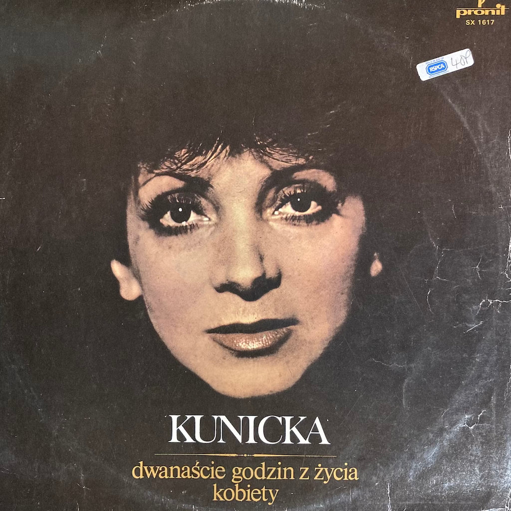 Kunicka - Dwanascie Godzin Z Zycia Kobiety