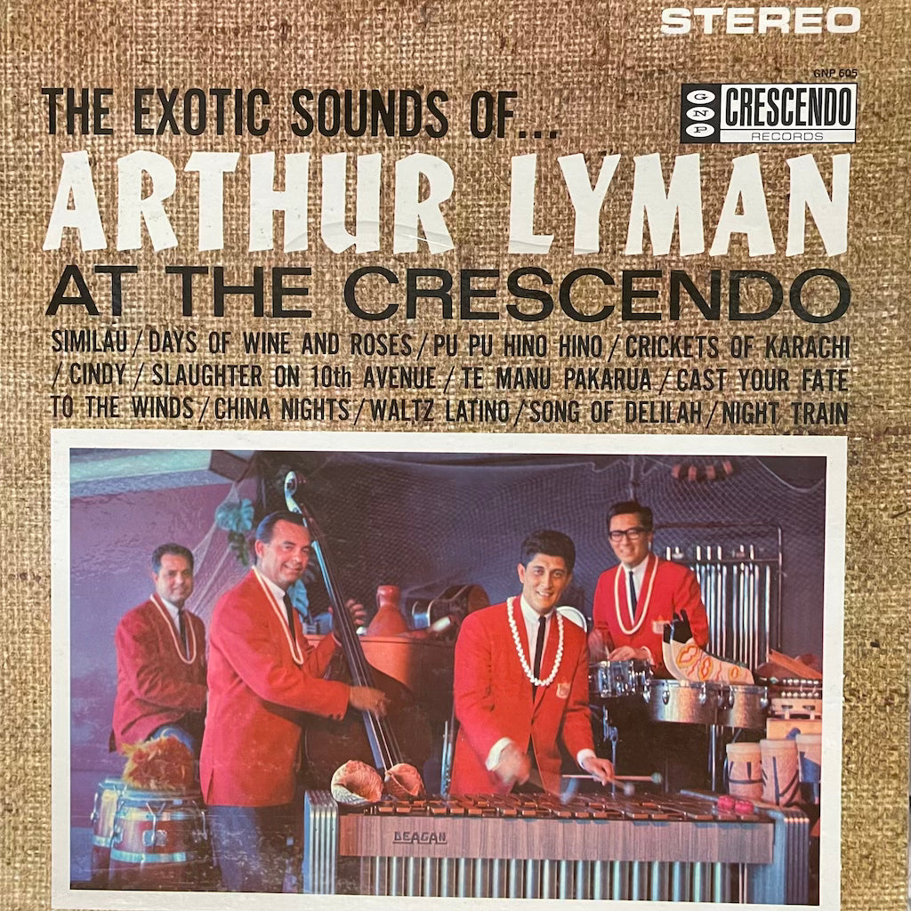 Arthur Lyman - At The Crescendo