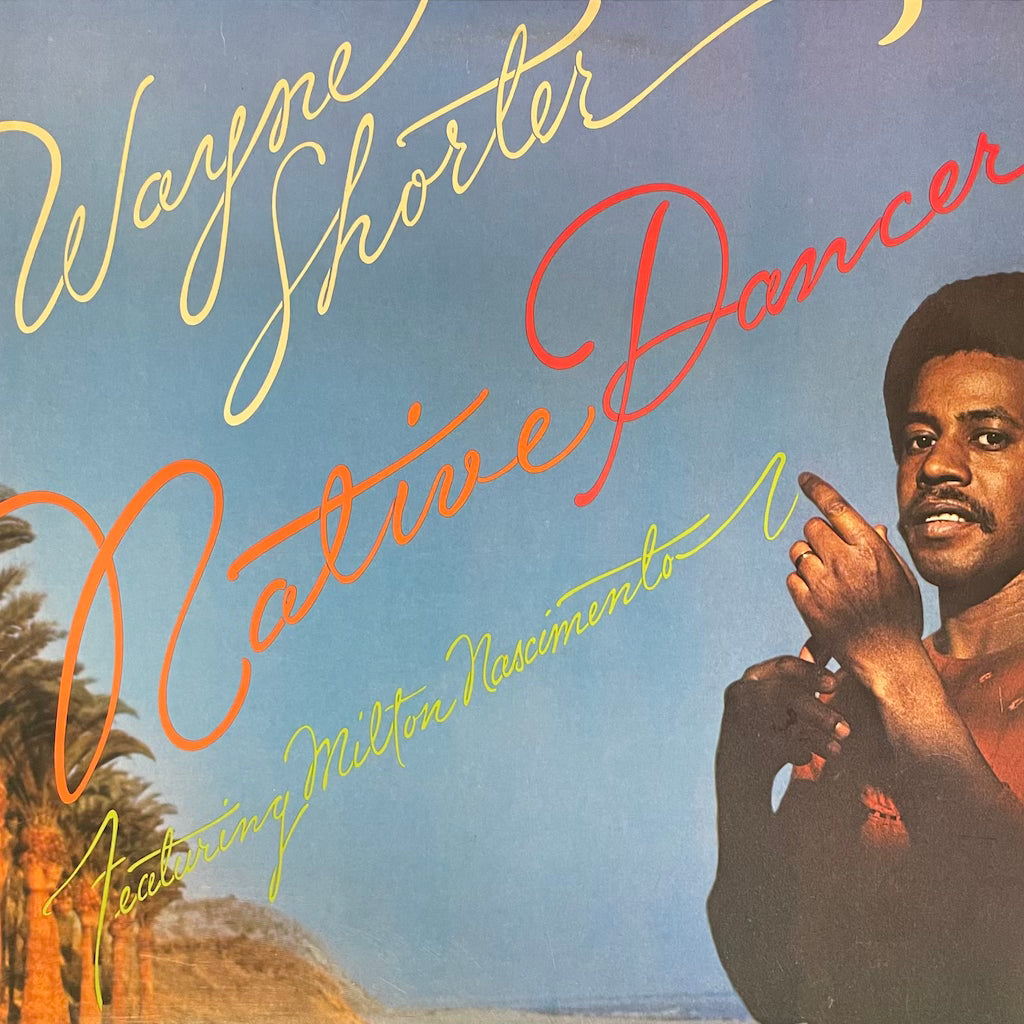 Wayne Shorter - Native Dancer