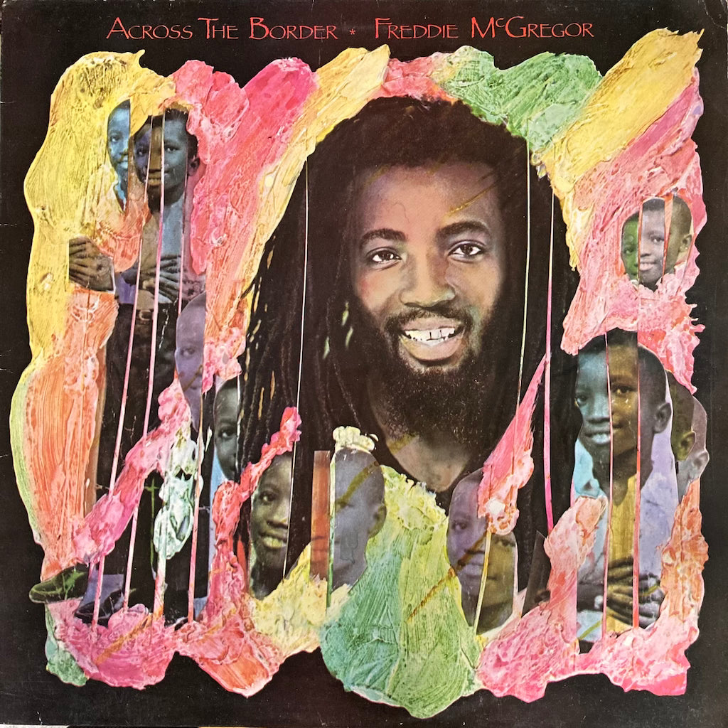 Freddie McGregor - Across The Border
