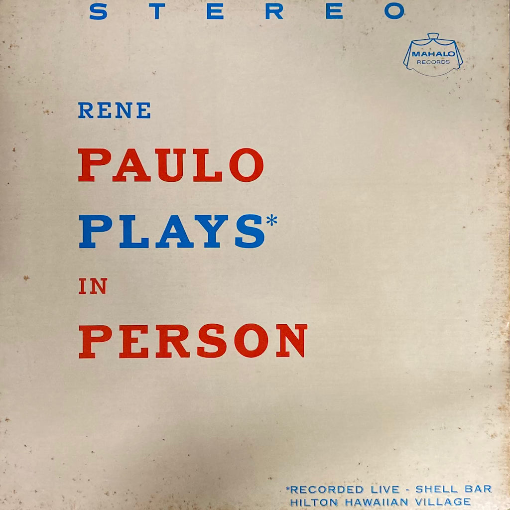 Rene Paulo - Plays In Person