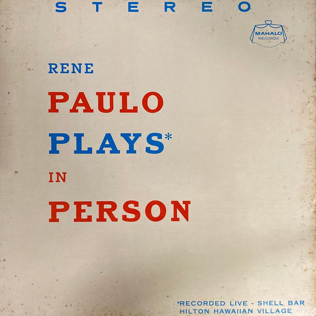 Rene Paulo - Plays In Person