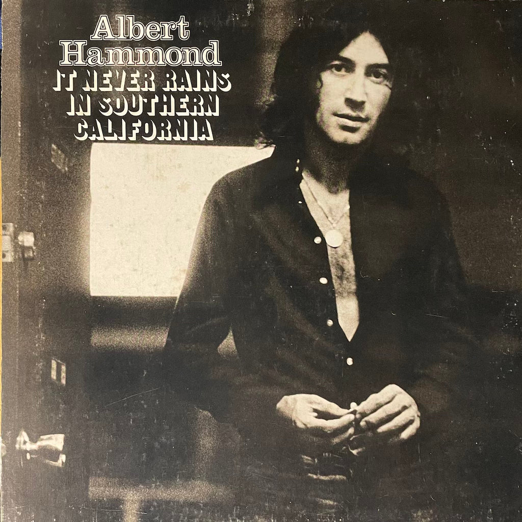 Albert Hammond - It Never Rains In Southern California
