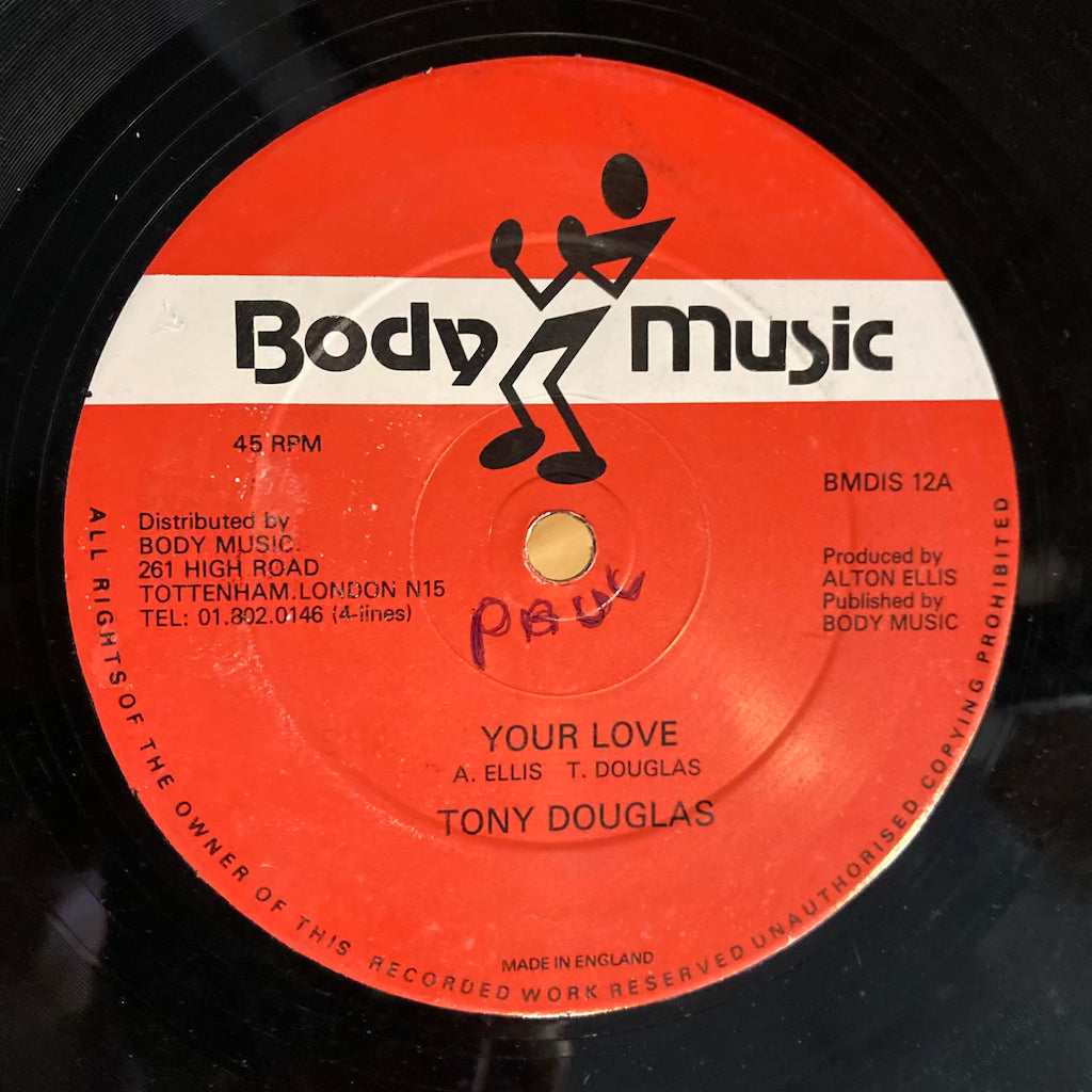 Tony Douglas/Jah Pebbles - Your Love/Gimmie Little Loving