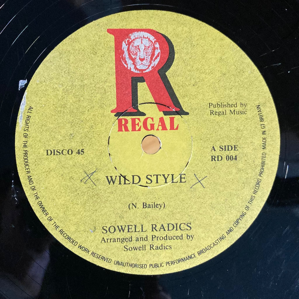 Sowell Radics - Wild Style/Version