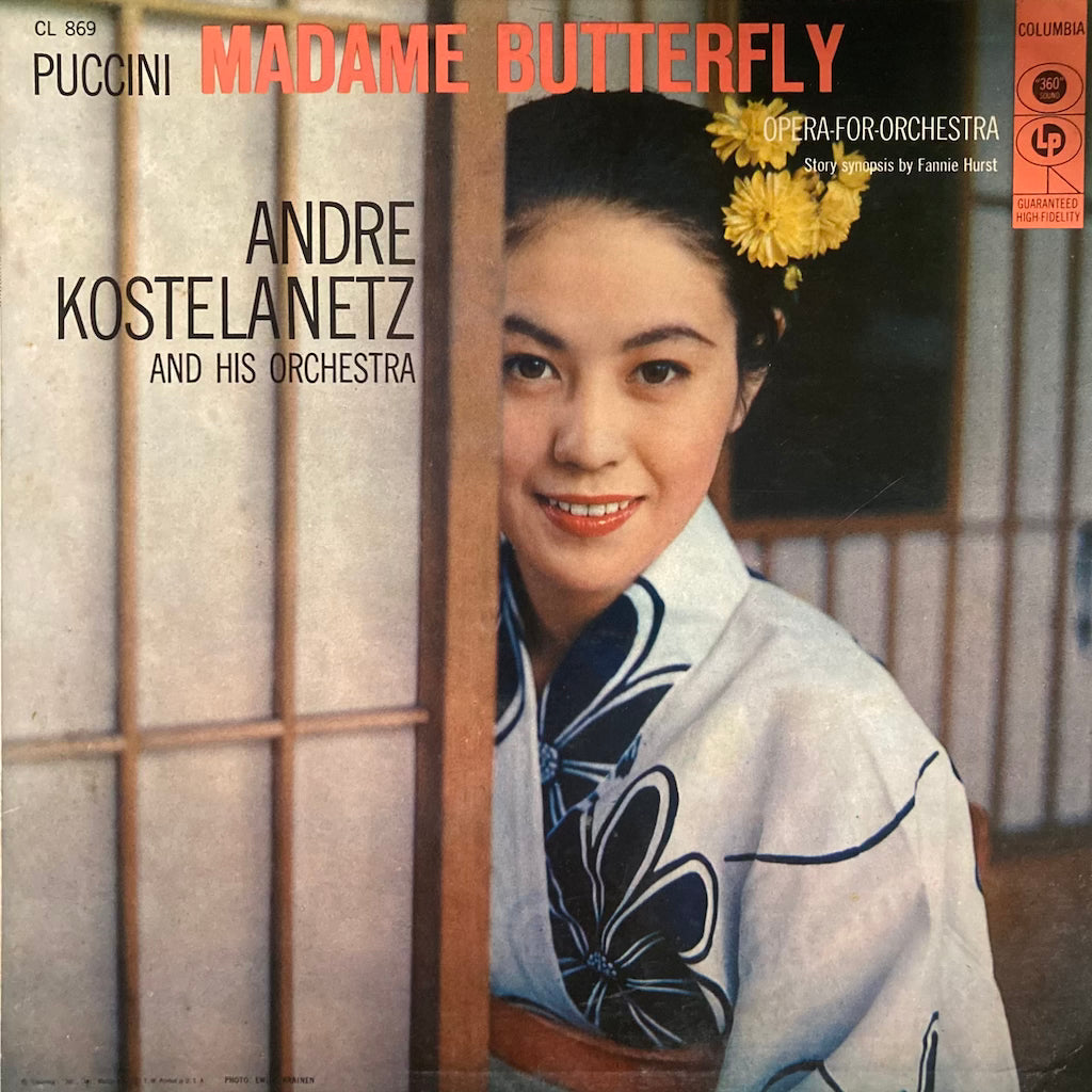 Andre Kostelanetz and His Orcherstra - Madame Butterfly