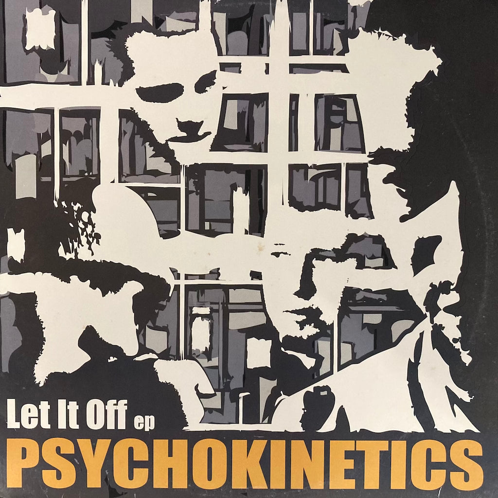 Psychokinetics - Let It Off EP