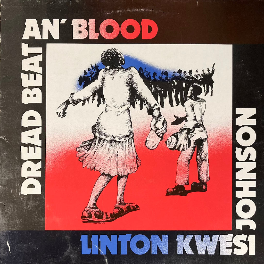 Linton Kwesi Johnson - Dread Beat An' Blood