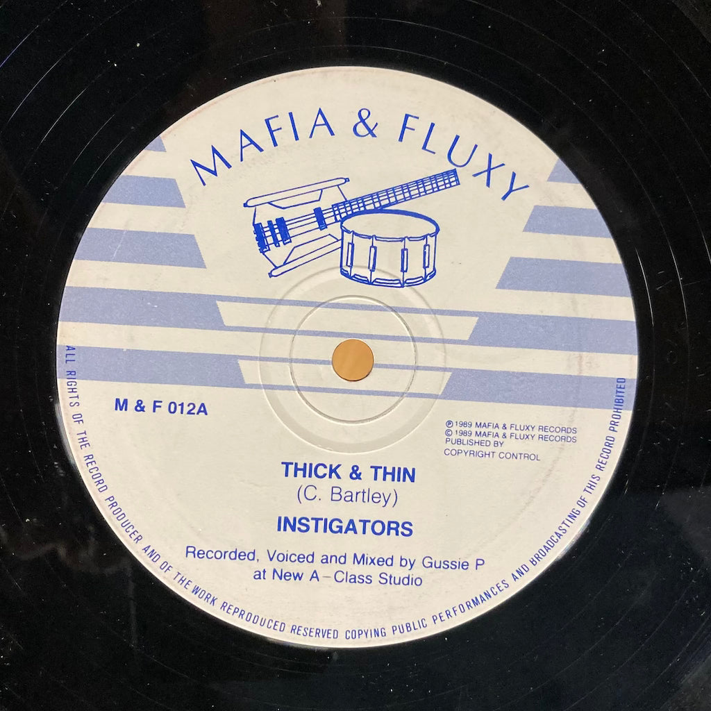 Instigators - Thick & Thin/Don't Walk On