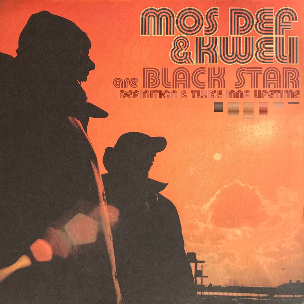Mos Def & Talib Kweli Are Black Star - Definition / Twice Inna Lifetime 12"