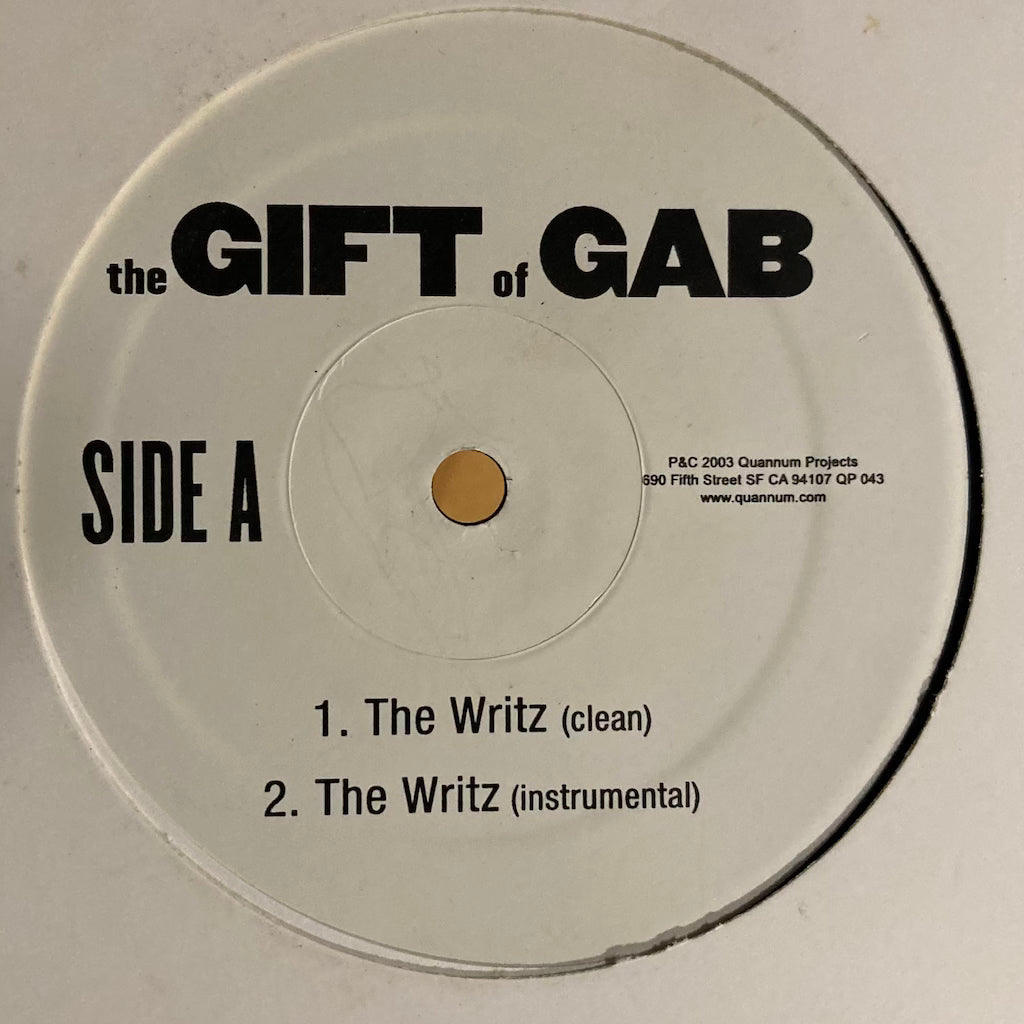 The Gift of Gab - The Writz / Just Because