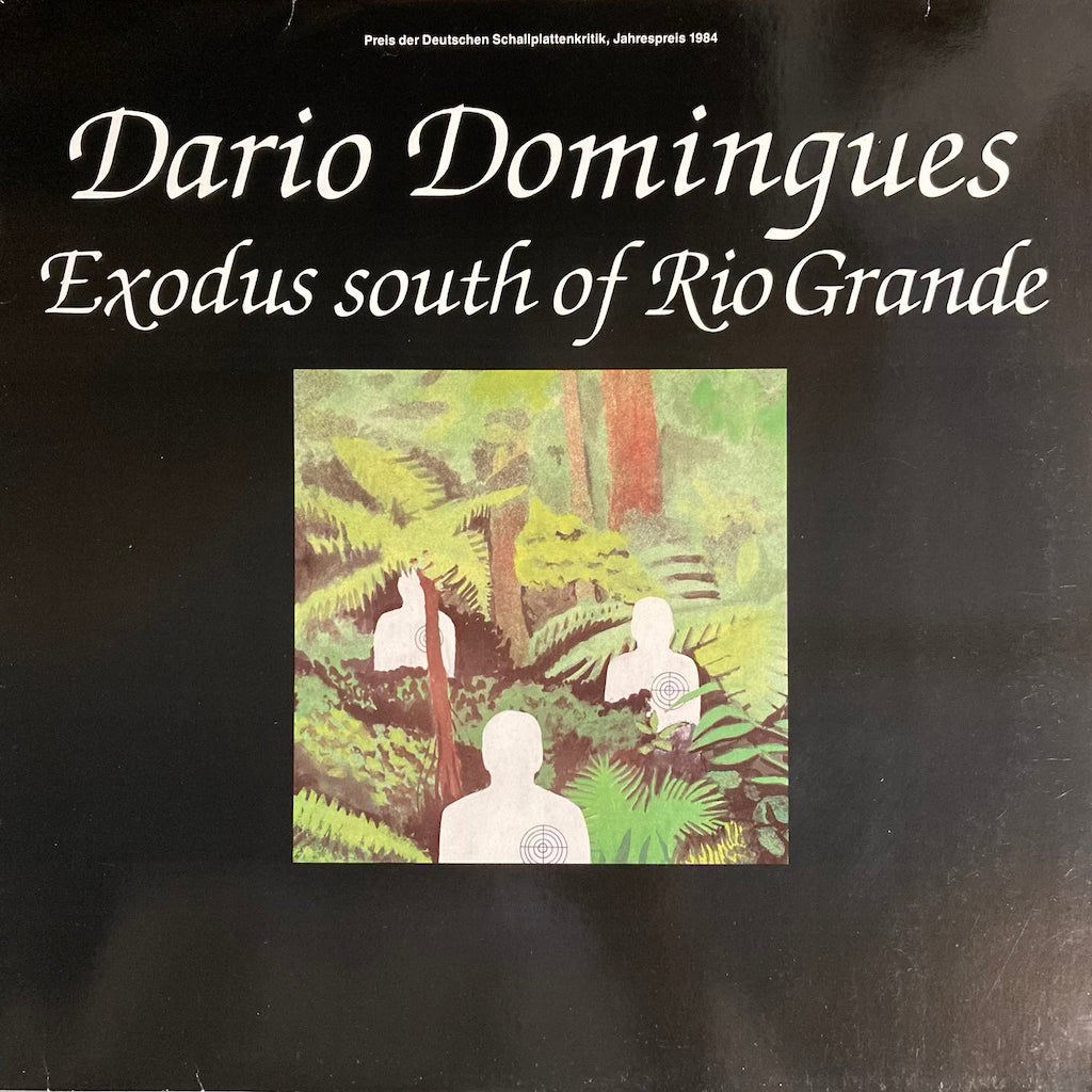 Dario Domingues - Exodus South of Rio Grande