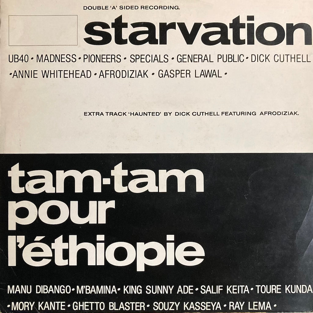 Starvation / Tam-Tam Pour L'Éthiopie – Starvation / Tam Tam Pour L'Éthiopie / Haunted