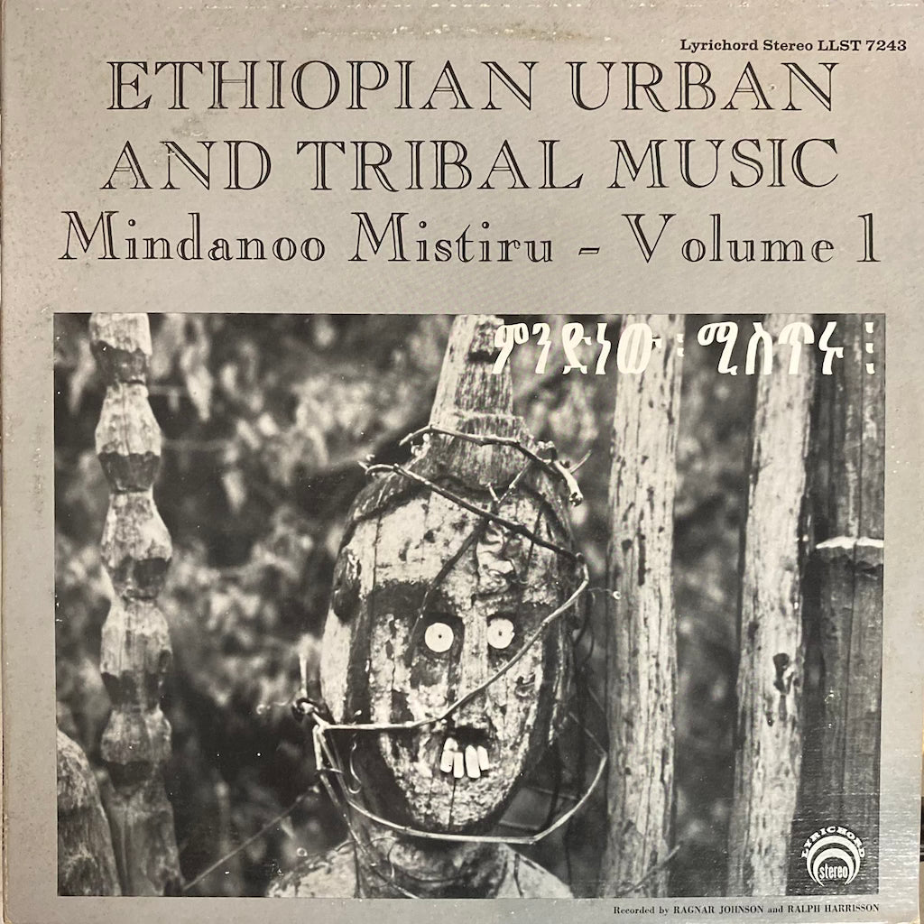 V/A ‎– Ethiopian Urban And Tribal Music - Mindanoo Mistiru - Volume 1