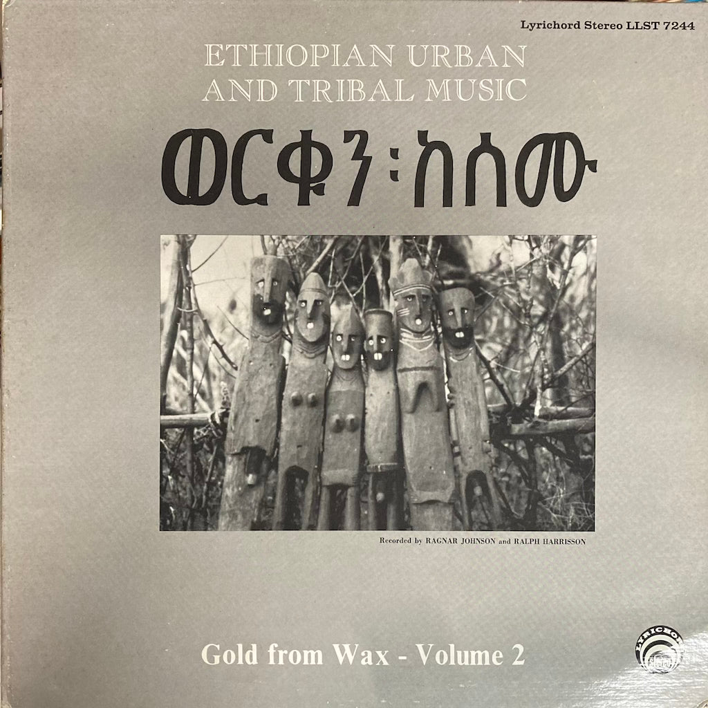 V/A – Ethiopian Urban And Tribal Music - Gold From Wax - Volume 2