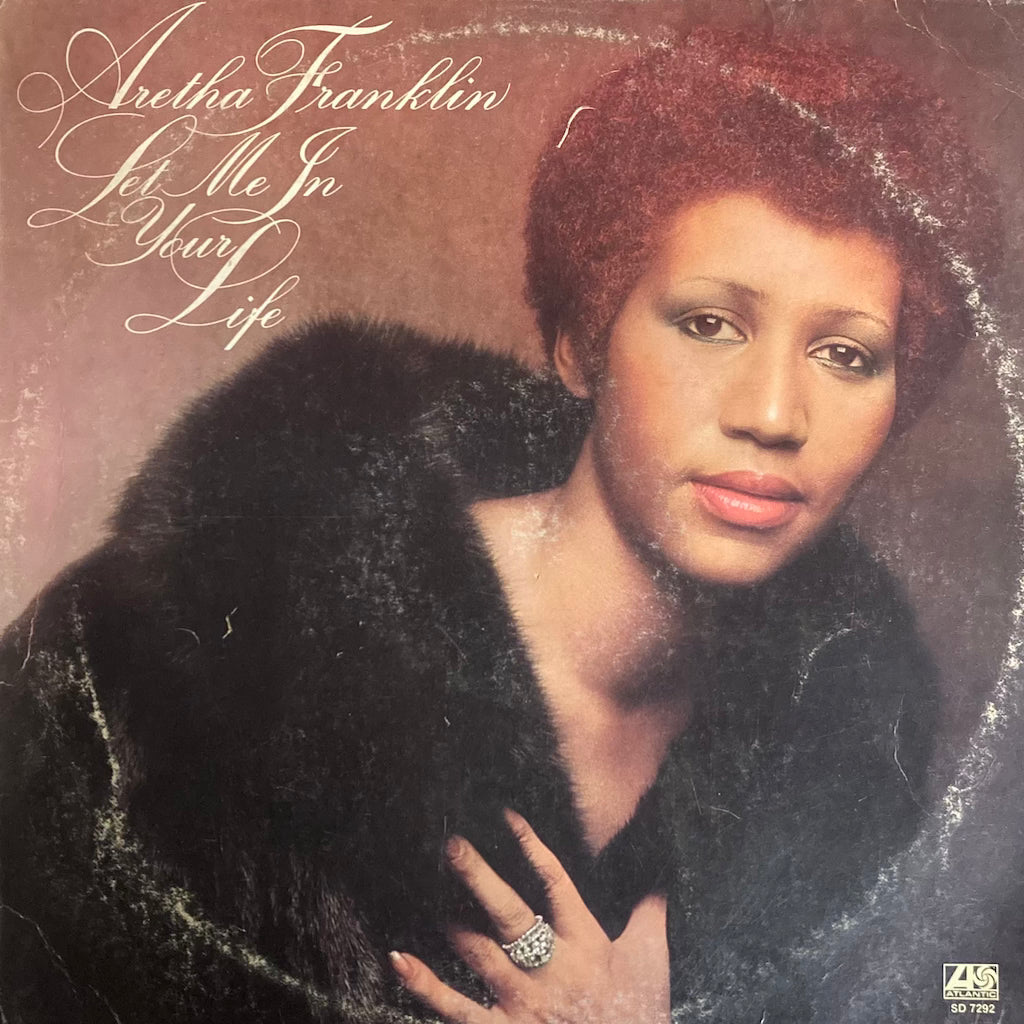 Aretha Franklin - Let Me In Your Life