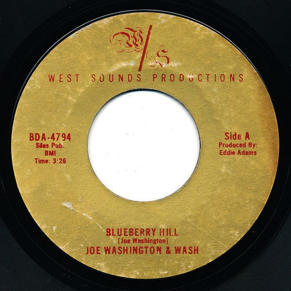 Joe Washington & Wash - Blueberry Hill [7"]