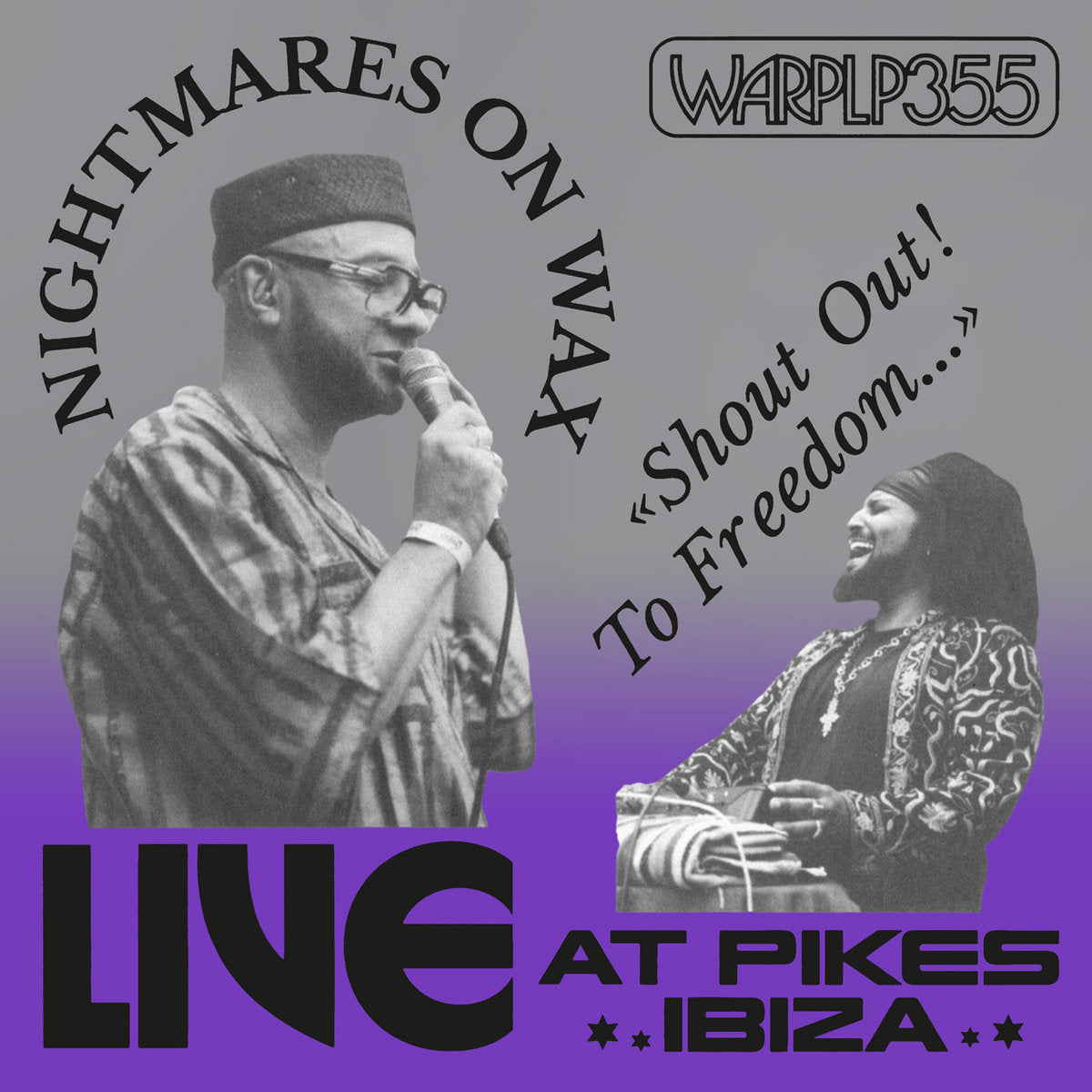 Nightmares On Wax - Shout Out! To Freedom... (Live at Pikes Ibiza)