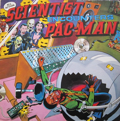 Scientist - Encounters Pac-Man