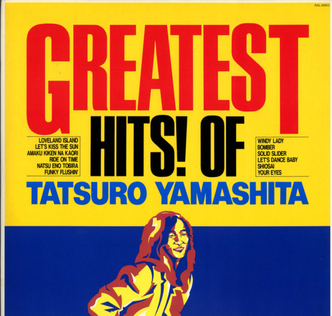 Tatsuro Yamashita - Greatest Hits Of Tatsuro Yamashita