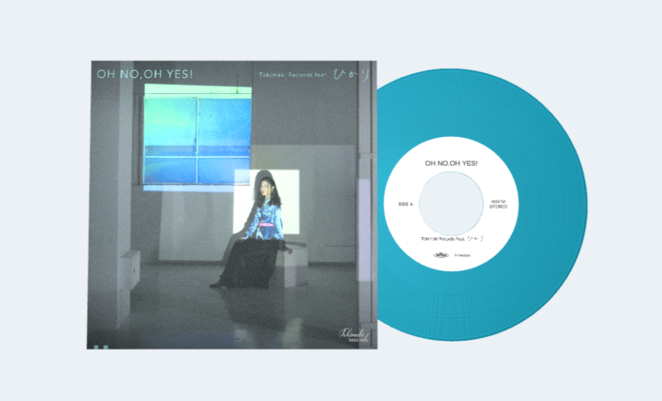 邦楽 Tokimeki Records - Oh No, Oh Yes 7\" Tokimeki Records - OH NO,OH YES! ft.ひかり(Live inトキメキ