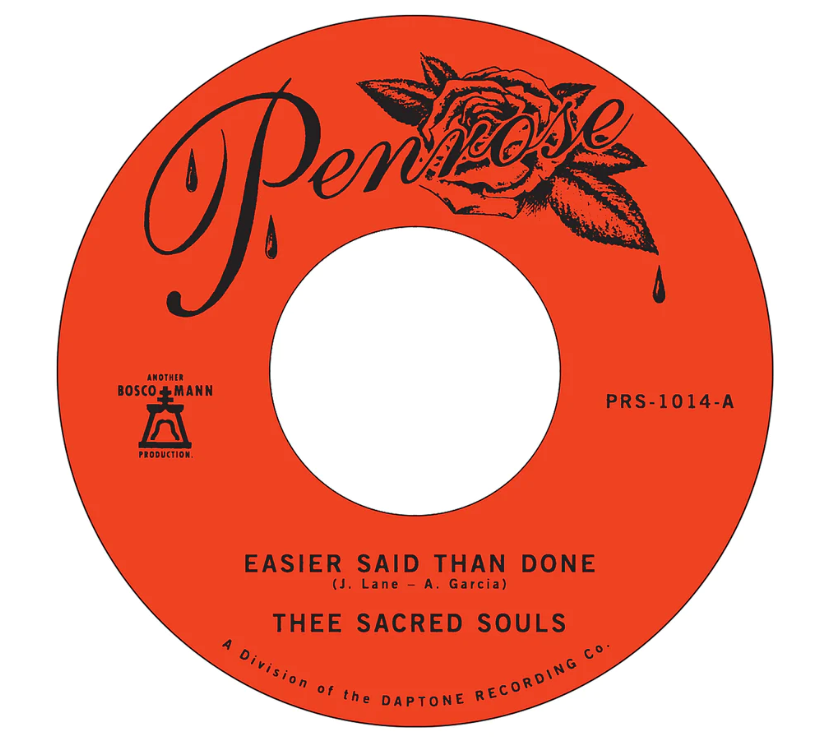 Thee Sacred Souls - Easier Said Than Done b/w Love Is the Way [7"]