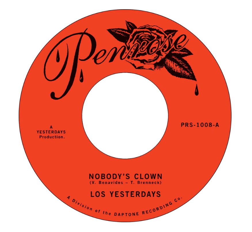 Los Yesterdays - Nobody's Clown b/w Give Me One More Chance [7"]