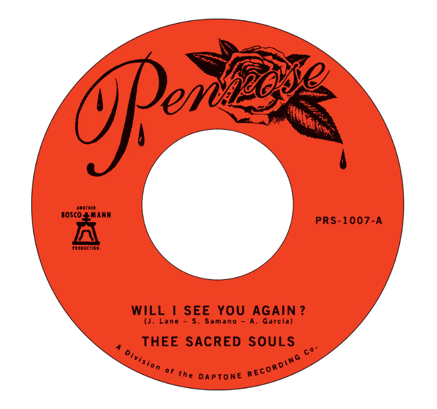 Thee Sacred Souls - Will I See You Again b/w It's Our Love [7"]