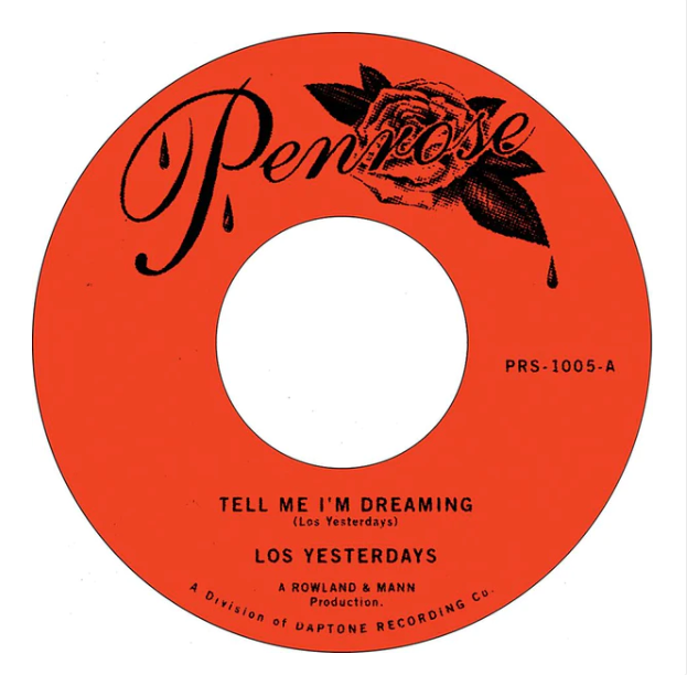 Los Yesterdays - Tell Me I'm Dreaming b/w Time [7"]