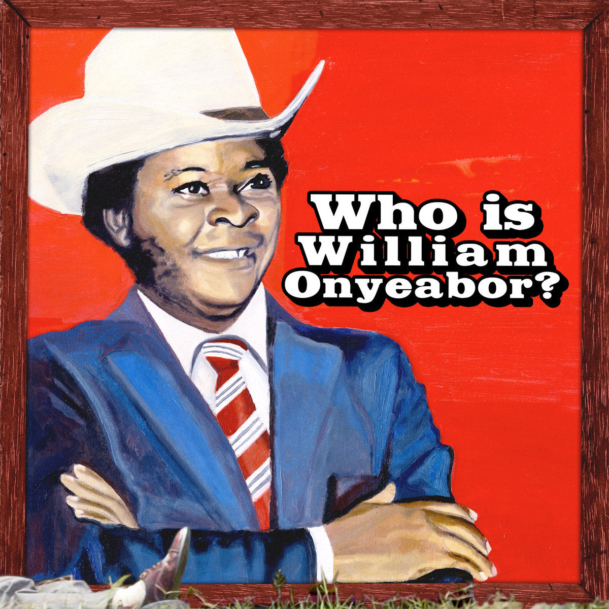 William Onyeabor - World Psychedelic Classics 5: Who Is William Onyeabor (3LP)