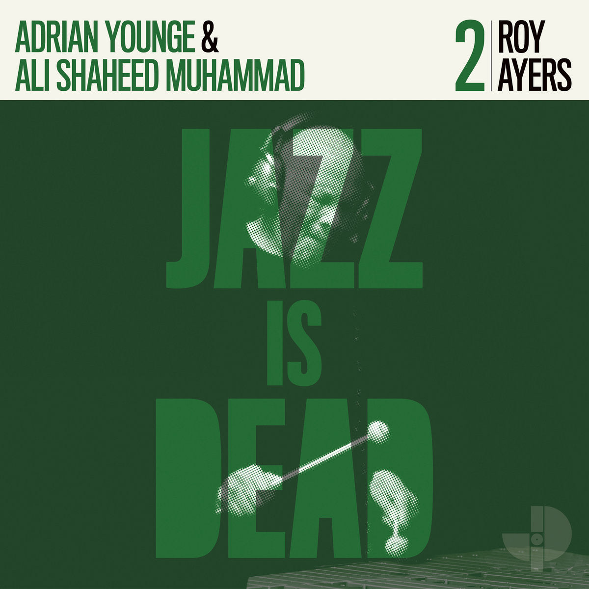 Roy Ayers - Jazz is Dead 2