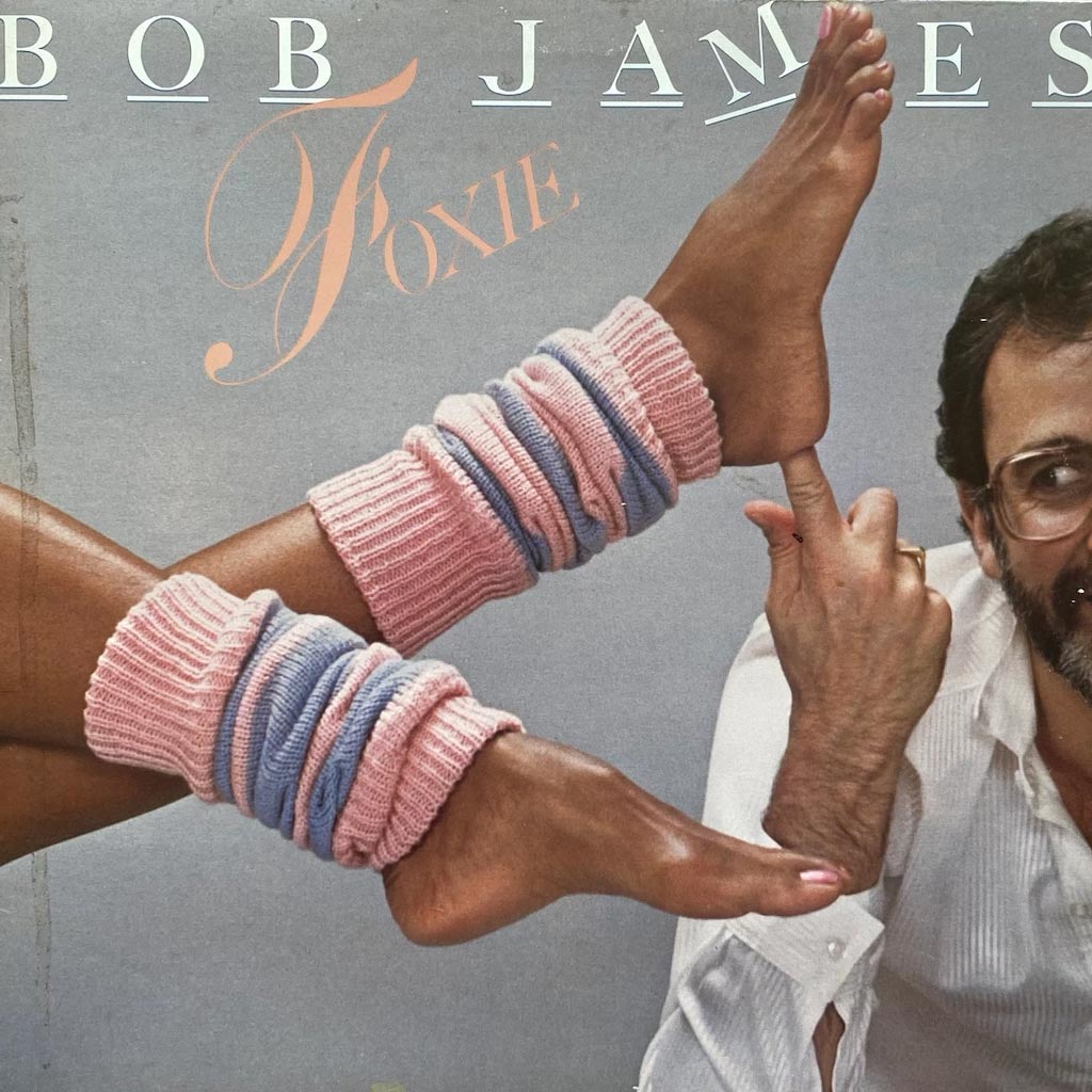 Bob James - Foxie