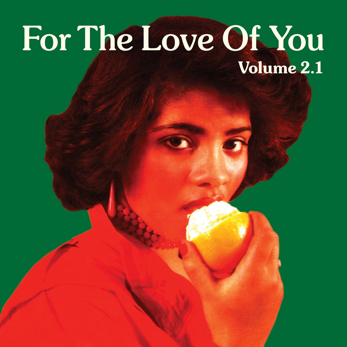 Various - For The Love Of You V.2.1