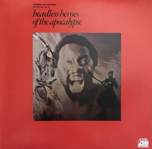 Eugene McDaniels - Headless Heroes of the Apocalypse (Limited, 50th Anniversary)