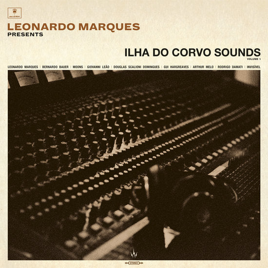 Leonardo Marques presents - Ilha Do Corvo Sounds Volume I