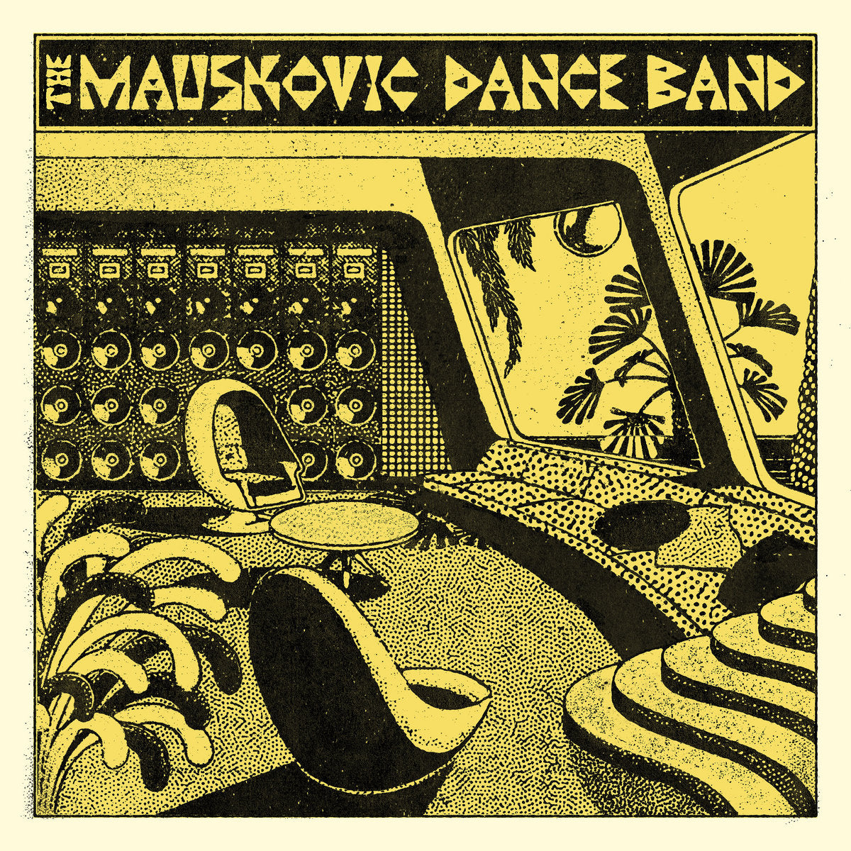 The Mauskovic Dance Band - S/T