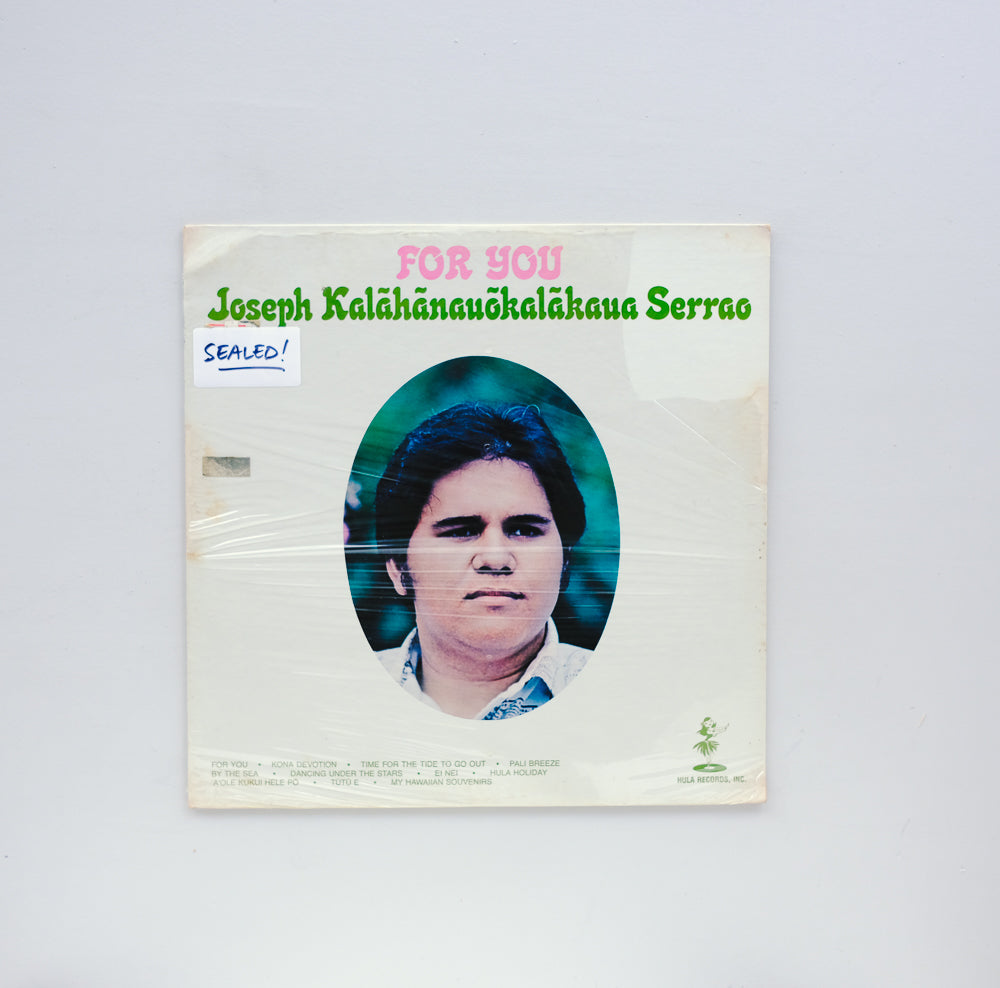 Joseph Kalāhānauōkalākaua Serrao - For You