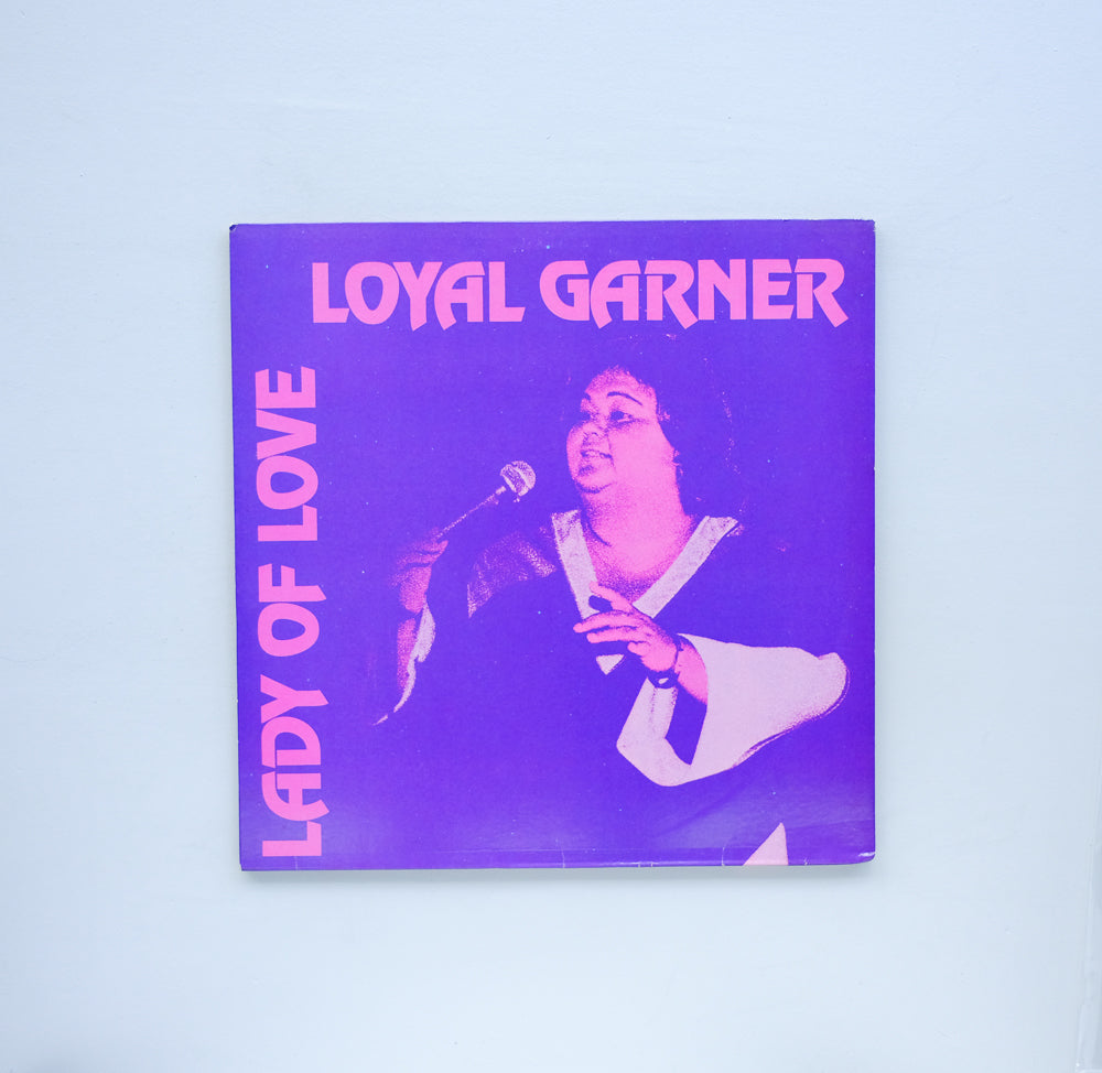 Loyal Garner - Lady Of Love