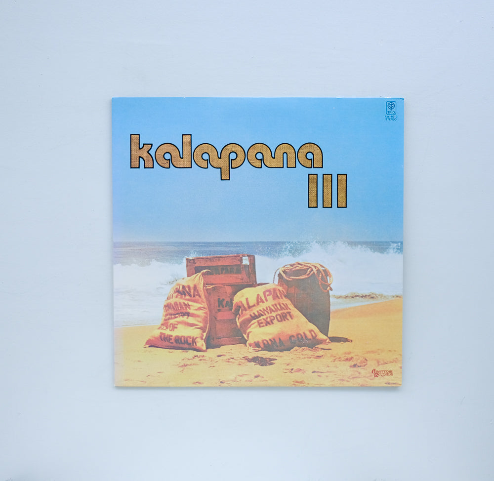 Kalapana - Kalapana III [Japan Pressing]